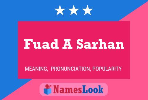 Постер имени Fuad A Sarhan