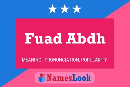 Постер имени Fuad Abdh