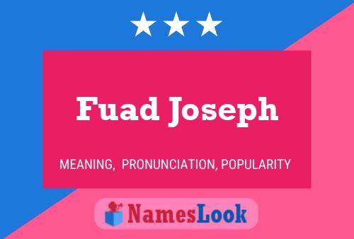 Постер имени Fuad Joseph