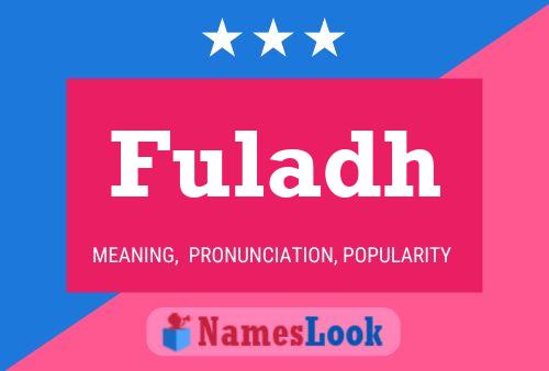 Постер имени Fuladh