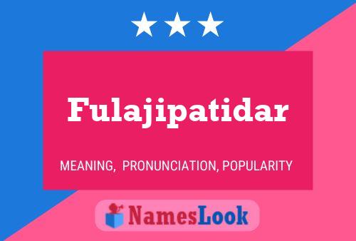 Постер имени Fulajipatidar