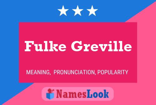 Постер имени Fulke Greville