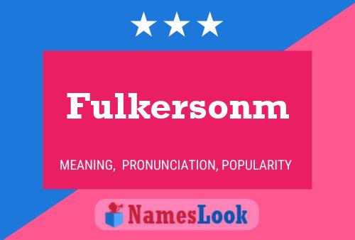 Постер имени Fulkersonm