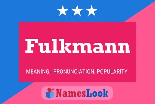 Постер имени Fulkmann