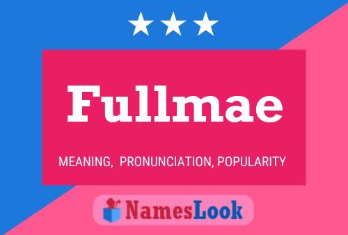 Постер имени Fullmae