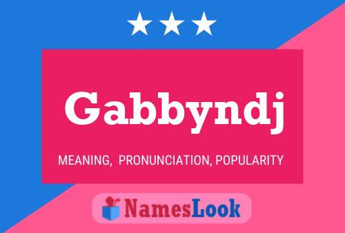 Постер имени Gabbyndj