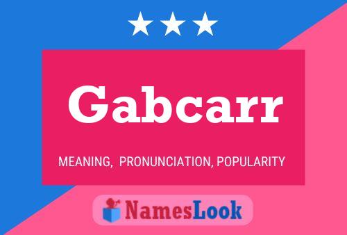 Постер имени Gabcarr