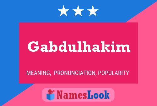 Постер имени Gabdulhakim