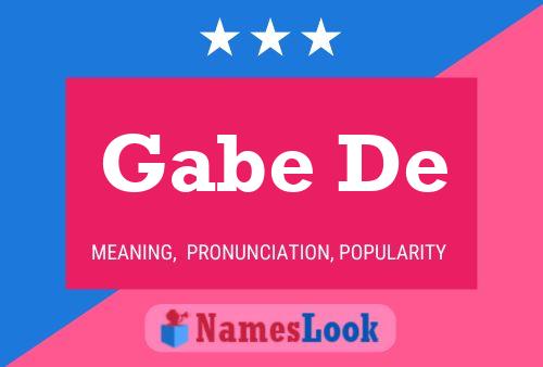 Постер имени Gabe De