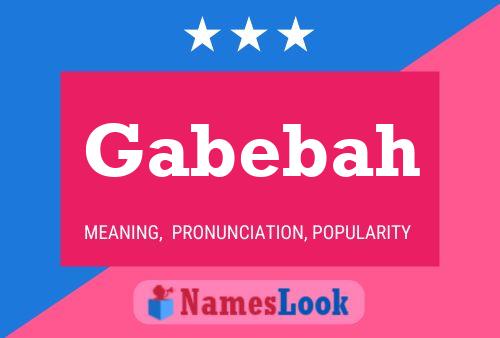 Постер имени Gabebah