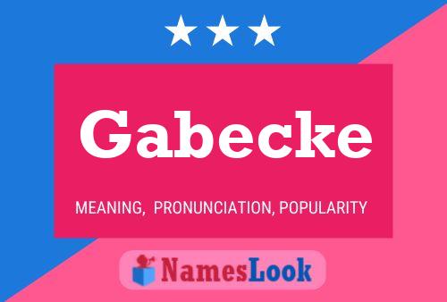 Постер имени Gabecke