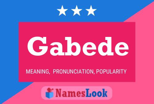 Постер имени Gabede