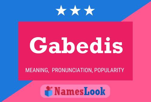 Постер имени Gabedis