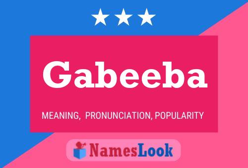 Постер имени Gabeeba