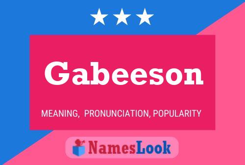 Постер имени Gabeeson