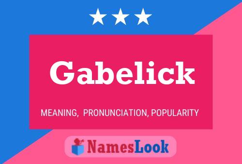 Постер имени Gabelick