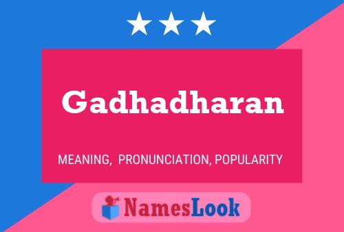 Постер имени Gadhadharan