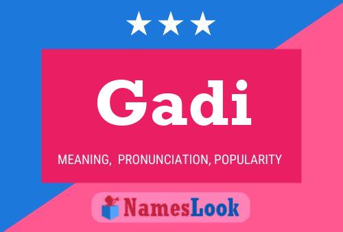 Постер имени Gadi