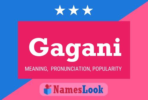 Постер имени Gagani