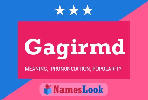 Постер имени Gagirmd