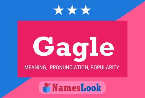 Постер имени Gagle