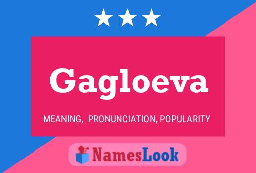 Постер имени Gagloeva