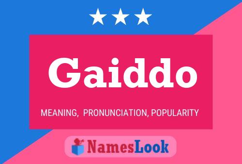 Постер имени Gaiddo