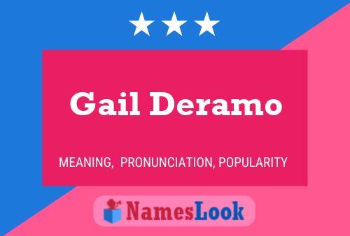 Постер имени Gail Deramo