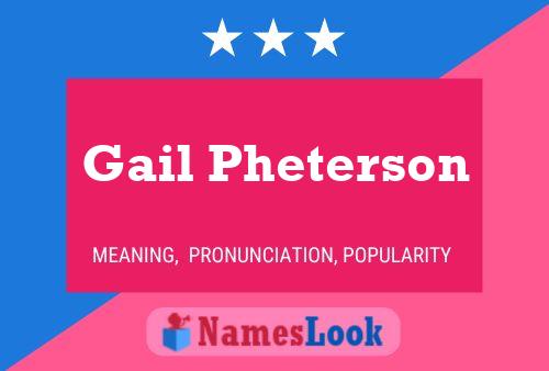 Постер имени Gail Pheterson