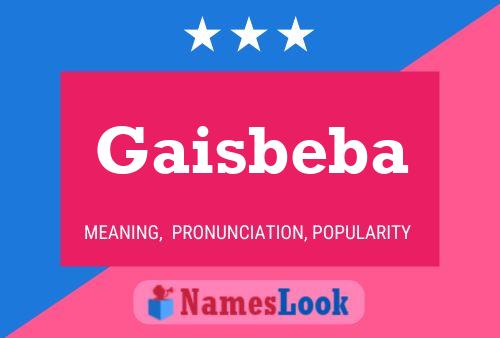 Постер имени Gaisbeba