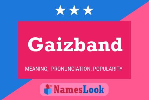 Постер имени Gaizband