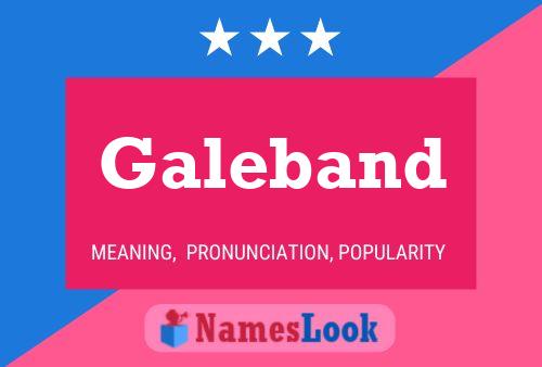 Постер имени Galeband