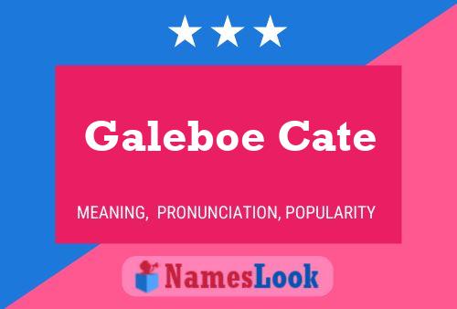 Постер имени Galeboe Cate