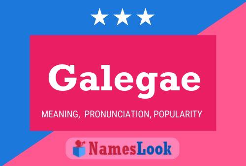 Постер имени Galegae