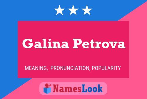 Постер имени Galina Petrova