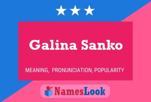 Постер имени Galina Sanko