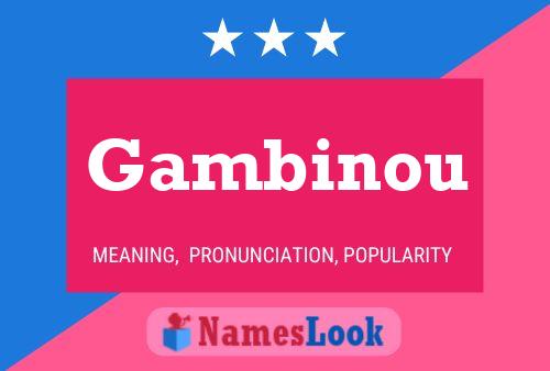 Постер имени Gambinou