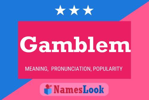 Постер имени Gamblem