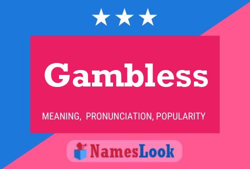 Постер имени Gambless