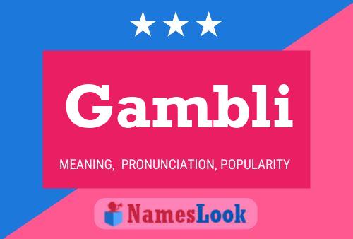 Постер имени Gambli