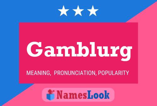 Постер имени Gamblurg