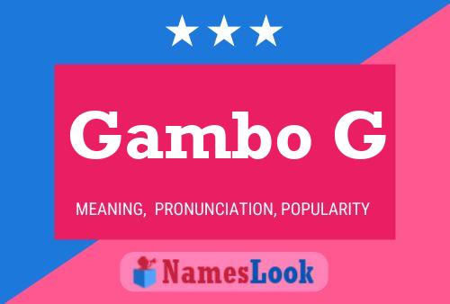 Постер имени Gambo G