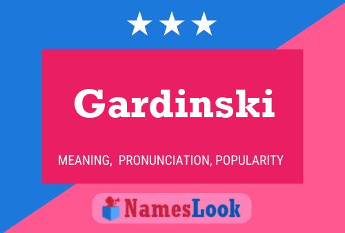 Постер имени Gardinski