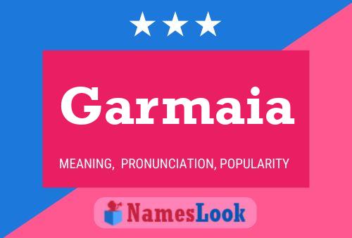 Постер имени Garmaia