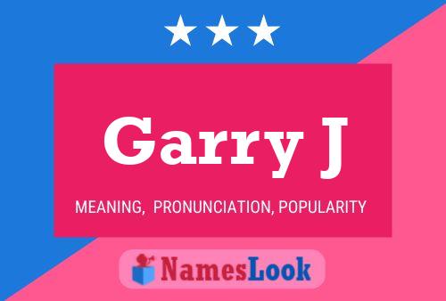 Постер имени Garry J