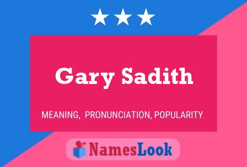 Постер имени Gary Sadith