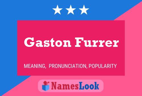 Постер имени Gaston Furrer