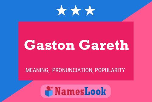 Постер имени Gaston Gareth