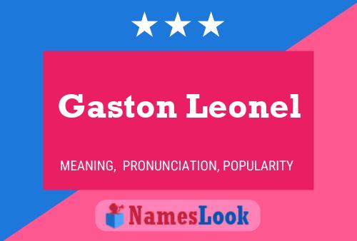 Постер имени Gaston Leonel