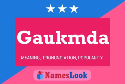 Постер имени Gaukmda